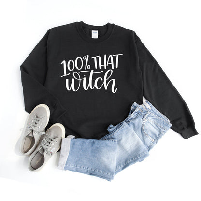 100% That Witch crewneck sweatshirt