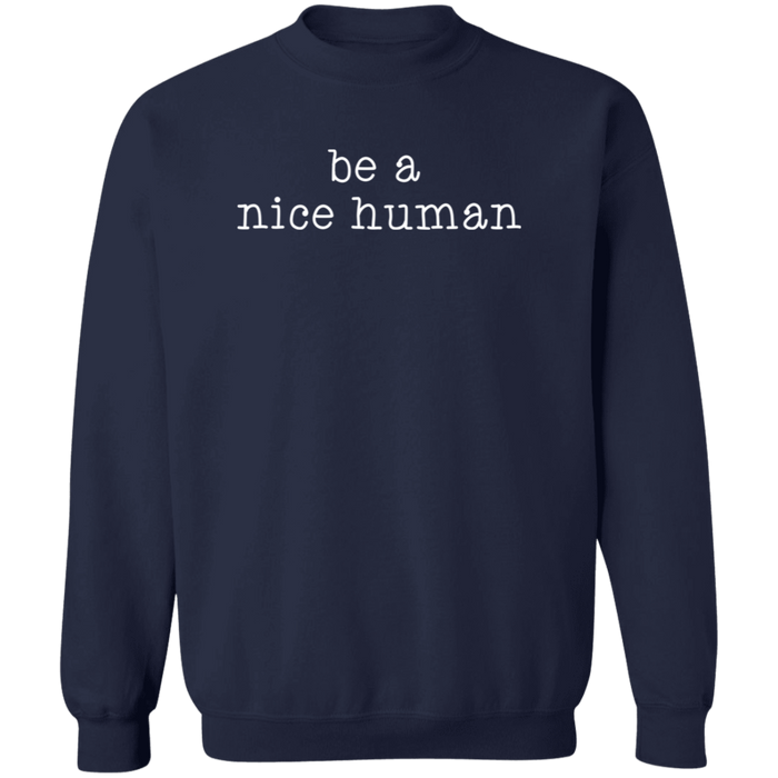 Be A Nice Human crewneck sweatshirt in Navy