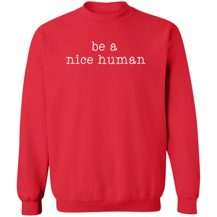Be A Nice Human crewneck sweatshirt in Red