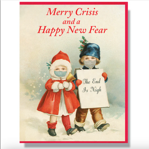 Card - Merry Crisis And A Happy New Fear