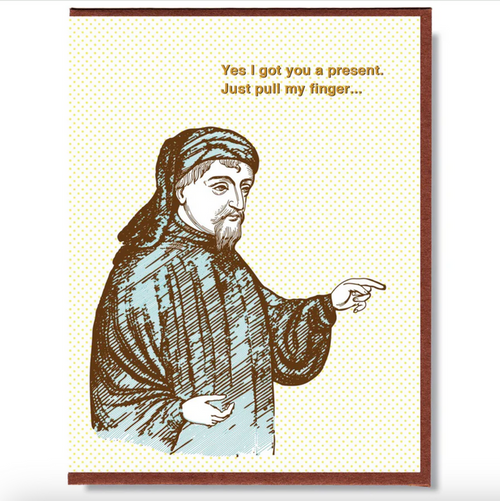 Card - Yes I Got You A Present. Just Pull My Finger...