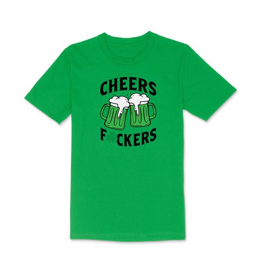 Cheers Fuckers Men's T-Shirt