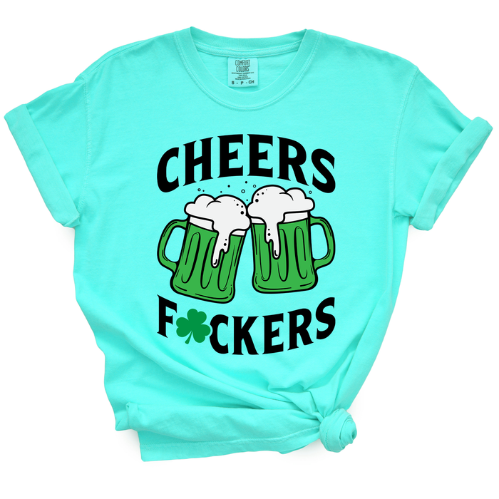Cheers Fuckers TShirt