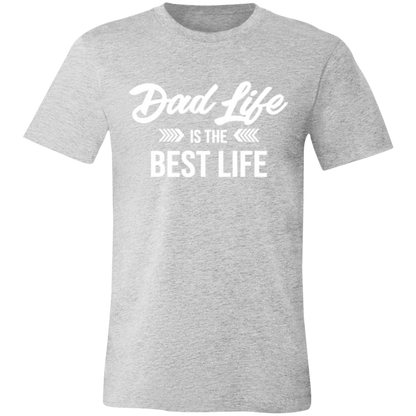 Dad Life Is The Best Life graphic t-shirt in Athletic Heather