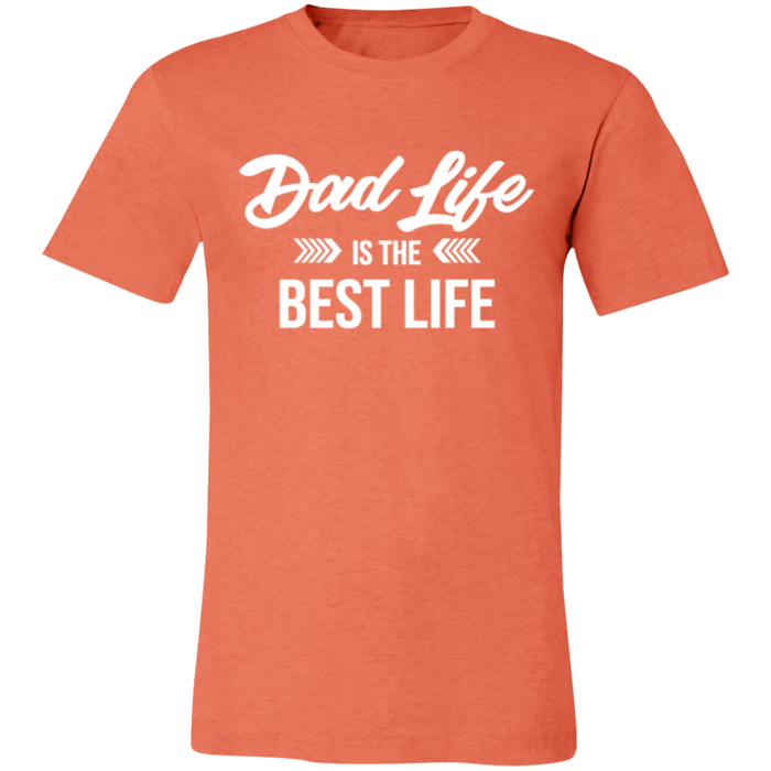 Dad Life Is The Best Life graphic t-shirt in Heather Orange