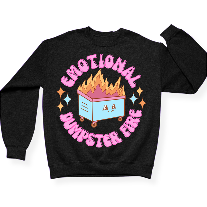 Emotional Dumpster Fire Crewneck