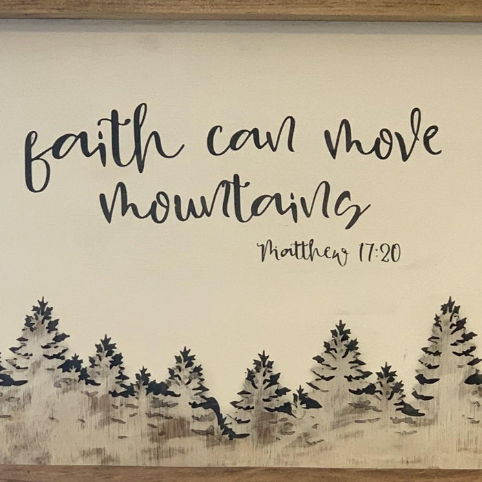 Faith Can Move Mountains