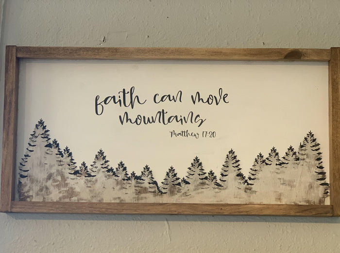 Faith Can Move Mountains