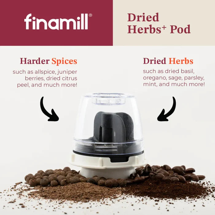 FinaMill Dried Herbs+ Pod