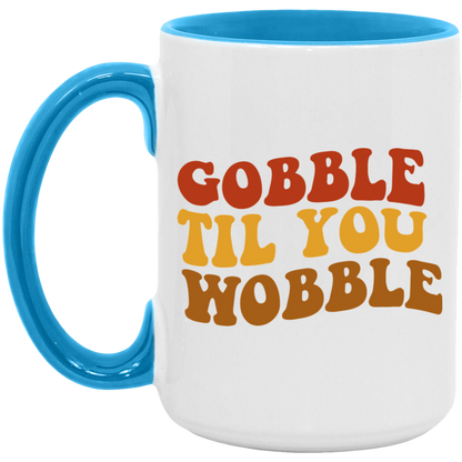 Gobble Til You Wobble ceramic coffee mug, product photo 3