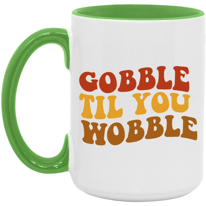 Gobble Til You Wobble ceramic coffee mug, product photo 4