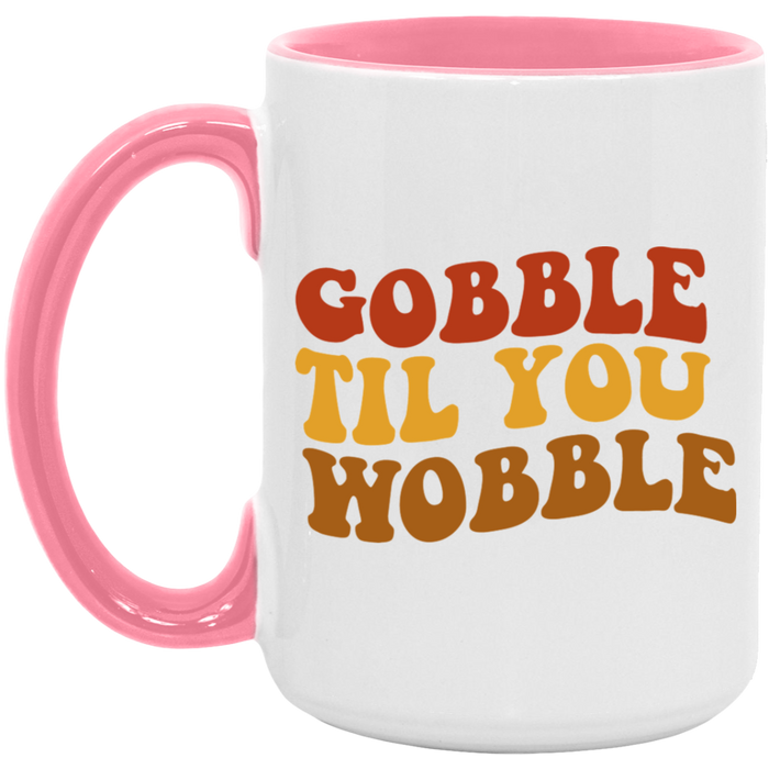 Gobble Til You Wobble ceramic coffee mug, product photo 5