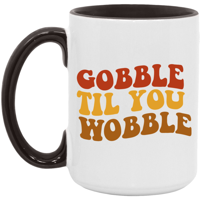 Gobble Til You Wobble ceramic coffee mug, product photo 6
