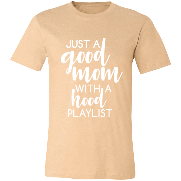 Good Mom Hood Playlist graphic t-shirt in Heather Sand Dune
