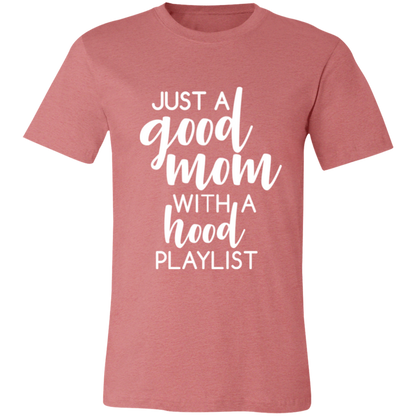 Good Mom Hood Playlist graphic t-shirt in Heather Mauve