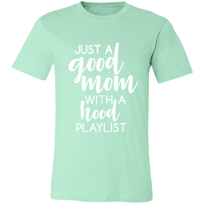 Good Mom Hood Playlist graphic t-shirt in Heather Mint