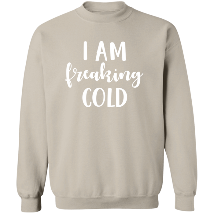I Am Freaking Cold crewneck sweatshirt in Sand