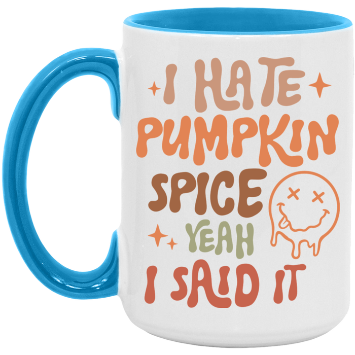 I Hate Pumpkin Spice ceramic coffee mug, product photo 3