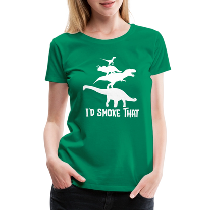 I'd Smoke That Dinosaur BBQ Women’s Premium T-Shirt - kelly green