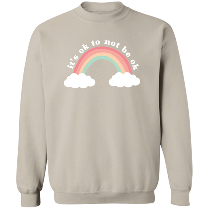 It's Ok To Not Be Ok crewneck sweatshirt in Sand