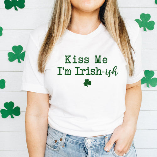 Kiss Me I'm Irish-ish graphic t-shirt