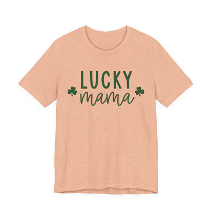 Lucky Mama Shirt