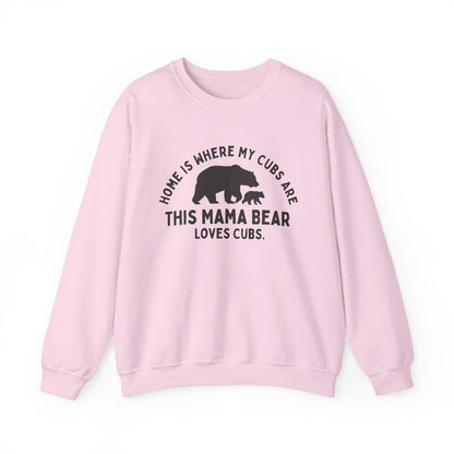 Mama Bear Sweatshirt: "Home Is Where My Cubs Are" in Light Pink