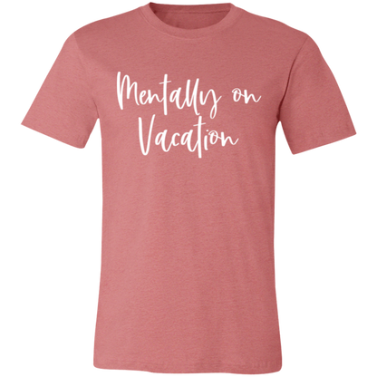 Mentally On Vacation graphic t-shirt in Heather Mauve