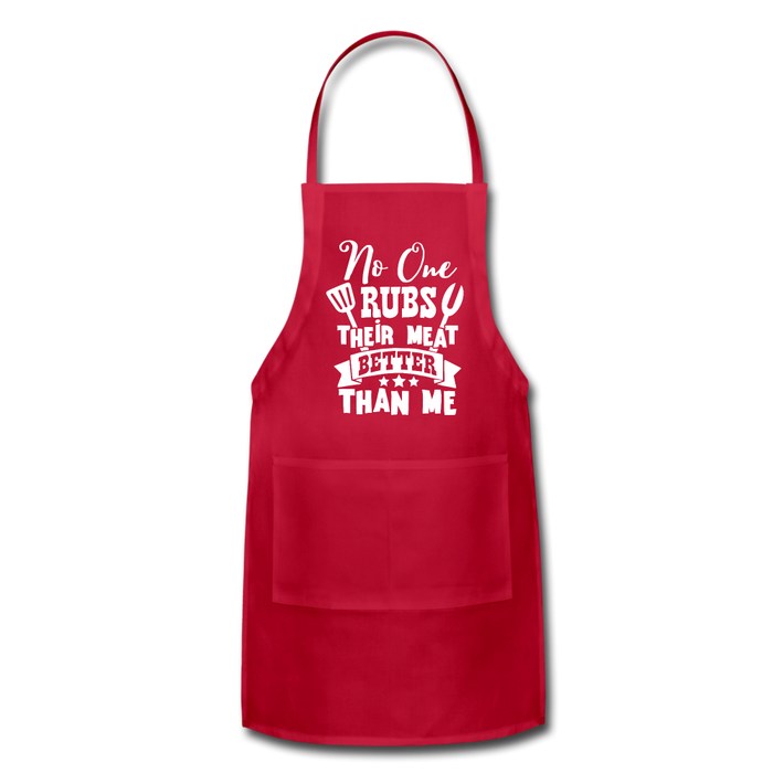 No One Rubs Their Meat Better Than Me BBQ Adjustable Apron - red