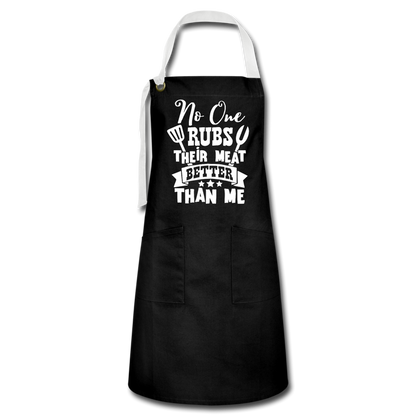No One Rubs Their Meat Better Than Me BBQ Artisan Apron - black/white
