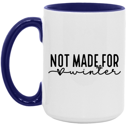 Not Made For Winter ceramic coffee mug, product photo 6