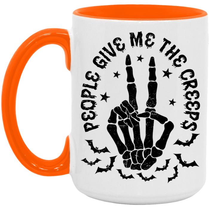 People Give Me The Creeps ceramic coffee mug