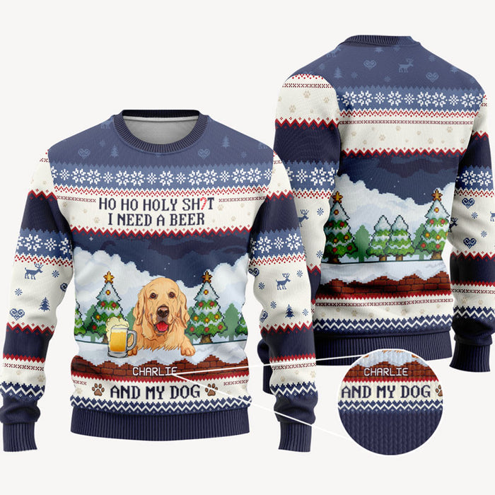 Personalized Dog Dad Ugly Christmas Sweatshirt - Ho Ho Holy I Need Beer And Dog Gift From the Dog, Custom Dog Breed & Name