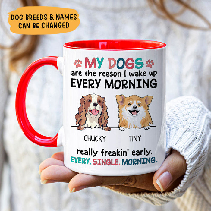 Personalized Dog Mom Dog Dad Coffee Mug - The reason I wake up every morning peeking, Custom coffee cup gift for dog lovers
