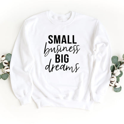Small Business Big Dreams crewneck sweatshirt, product photo 3