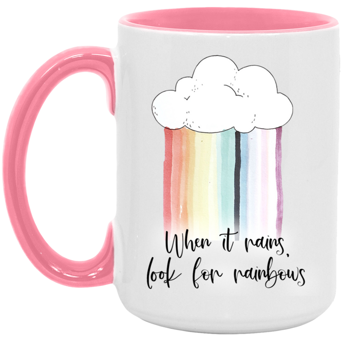 When It Rains Look For Rainbows ceramic coffee mug