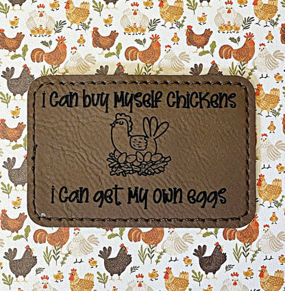 Wholesale | 6 pack | I can buy myself chickens patch on hat
