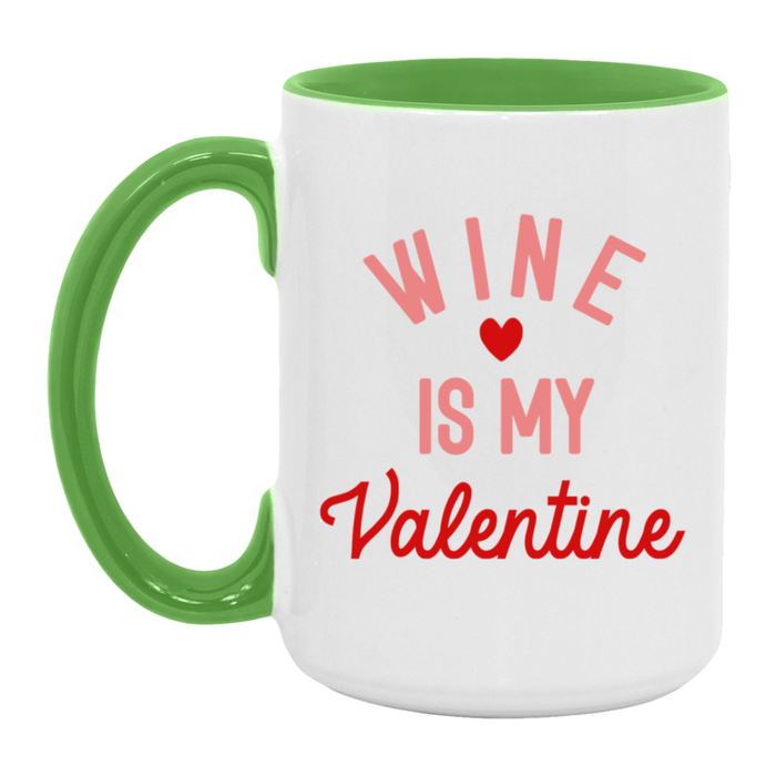 Wine is my Valentine ceramic coffee mug, product photo 4