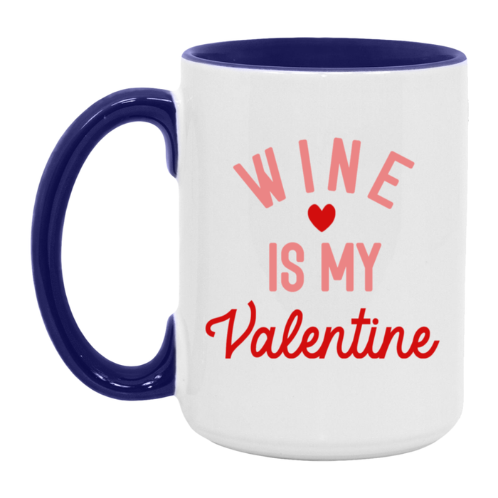 Wine is my Valentine ceramic coffee mug, product photo 6