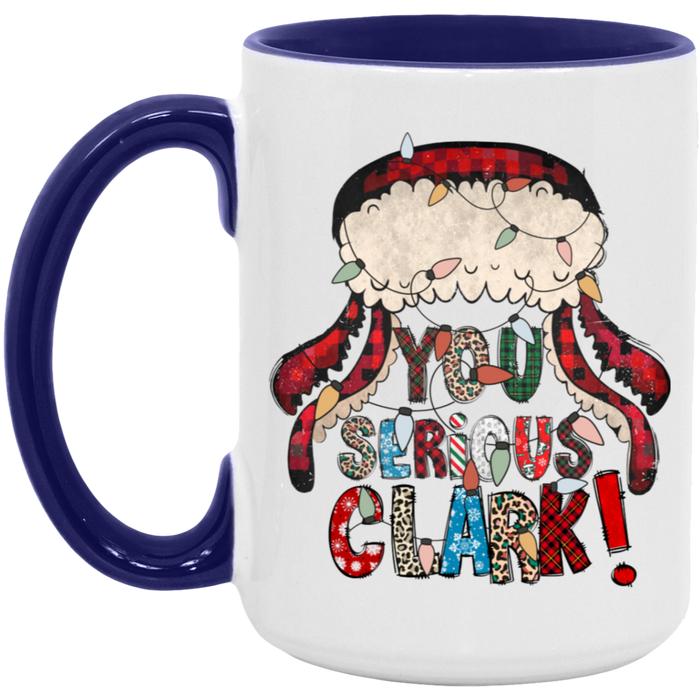 You Serious Clark Christmas 15 oz ceramic coffee mug in White/Midnight Blue